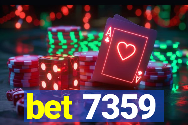 bet 7359